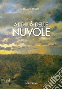Al di là delle nuvole libro