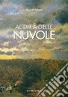 Al di là delle nuvole libro