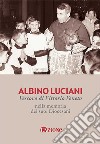 Albino Luciani Vescovo di Vittorio Veneto nella memoria dei suoi diocesani libro