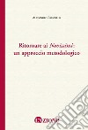 Ritornare ai «Novissimi»: un approccio metodologico libro