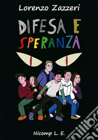 Difesa e speranza