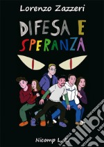 Difesa e speranza libro