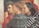 Il volto di Donatello libro