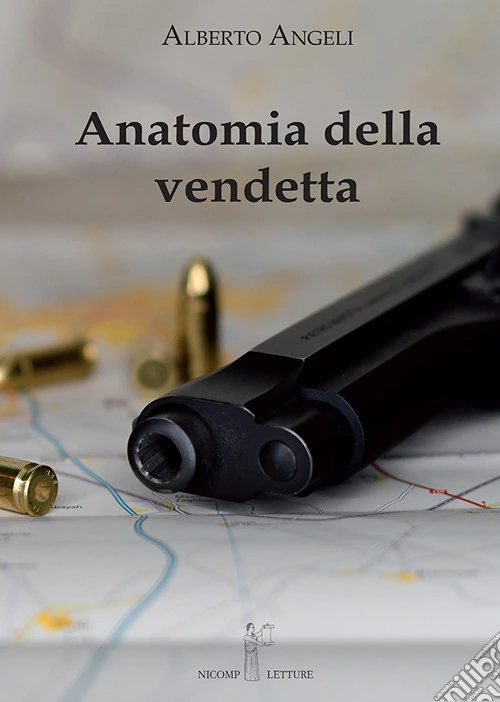 Anatomia della vendetta