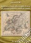 Inghilterra, Svezia, riforma della Francia nel pensiero politico e sociale di Voltaire libro di Sturla Roberto