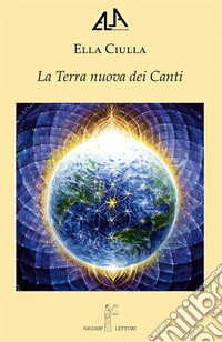 La terra nuova dei canti