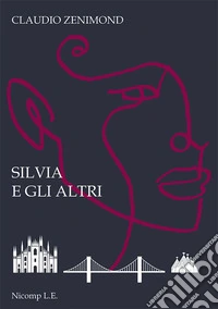 Silvia e gli altri libro
