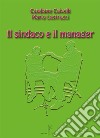 Il sindaco e il manager libro