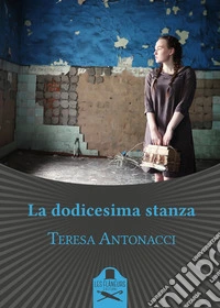 La dodicesima stanza