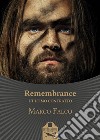 Remembrance. L'ultimo contratto libro