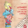Leonardo e il mistero delle galline scomparse libro di Calvisi Angelo