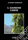 Il giardino cinese libro