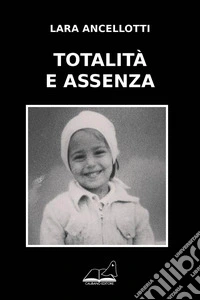 Totalità e assenza libro