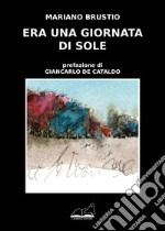 Era una giornata di sole libro