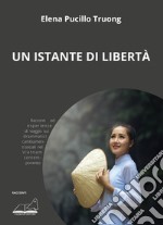 Un istante di libertà libro