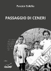 Passaggio di ceneri libro