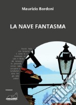 La nave fantasma libro