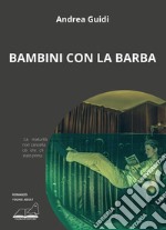 Bambini con la barba libro