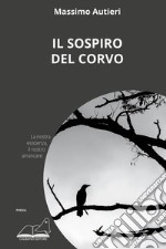 Il sospiro del corvo libro