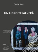 Un libro ti salverà  libro