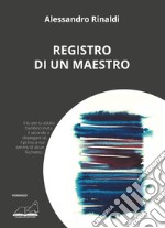 Registro di un maestro libro