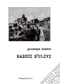 Radici d'ulivi