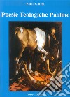 Poesie teologiche Paoline libro