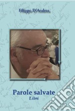 Parole salvate. Libri