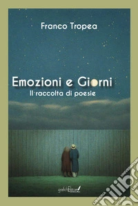 Emozioni e giorni