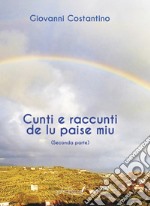 Cunti e raccunti de lu paise miu. Parte seconda