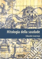 Mitologia della saudade