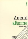 A mani alterne libro