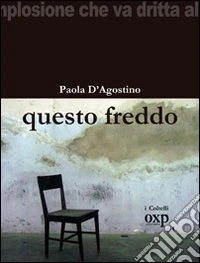 Questo freddo