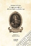 Il linguaggio simbolico di Maria Maddalena Martinengo libro di Vetuli Alessandro