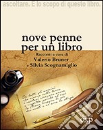 Nove penne per un libro libro