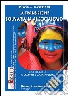 La transizione bolivariana al socialismo libro