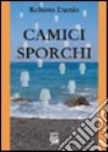 Camici sporchi libro