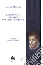 La congiura del conte Gio. Luigi de' Fieschi