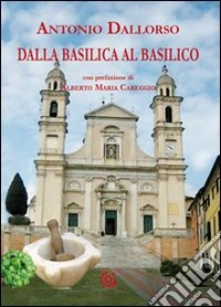 Dalla basilica al basilico