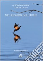 Nel respiro del fiume libro