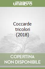Coccarde tricolori (2018)