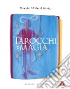 Tarocchi e magia libro