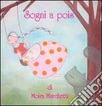 Sogni a pois