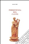 Persistenza del canto libro