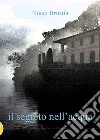 Il segreto nell'acqua libro