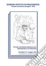 Atti del convegno Assagioli 2021 libro