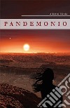 Pandemonio libro