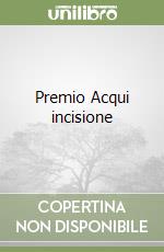 Premio Acqui incisione libro