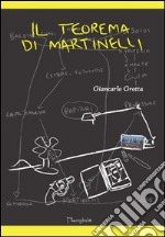 Il teorema di Martinelli libro