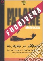 Fuori vena. La strada si racconta. Con DVD libro